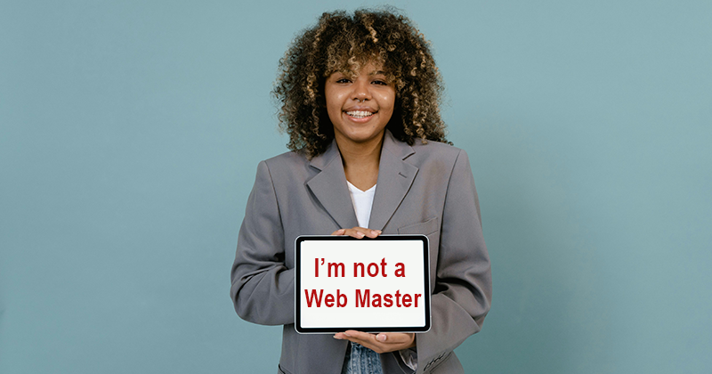 I'm not a web master